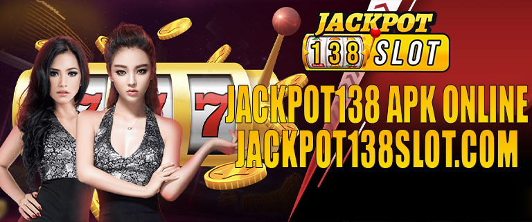 Jackpot138 Apk Online