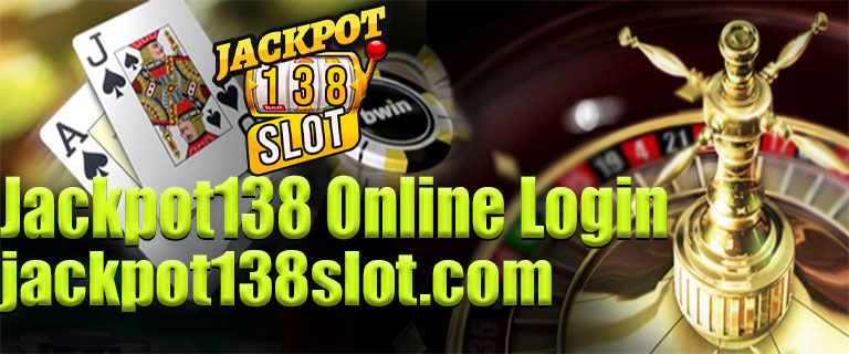 Jackpot138 Online Login
